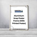Aluminium Snap Poster Frame (With Printed Poster)