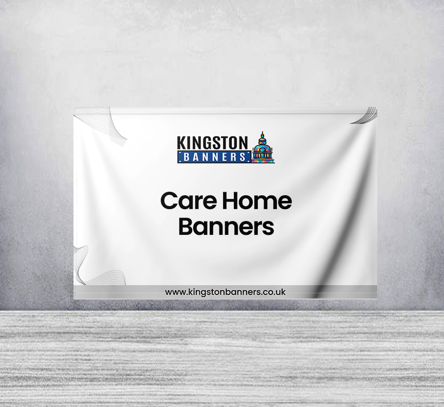 Care Home Banners
