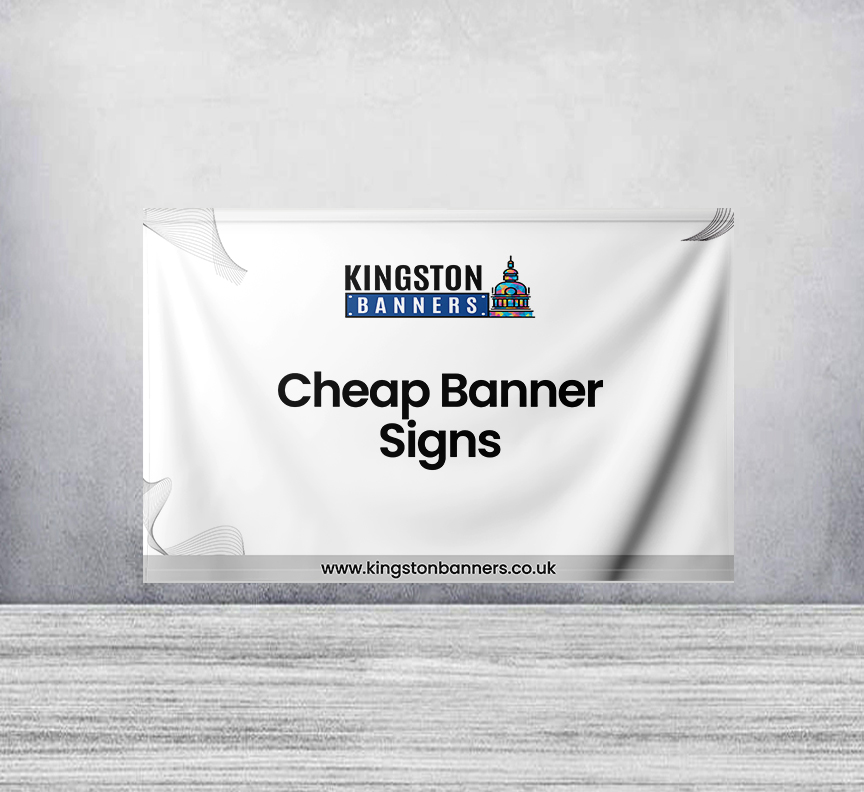 Cheap Banner Signs