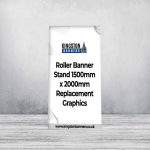 Roller Banner Stand 1500mm x 2000mm Replacement Graphics